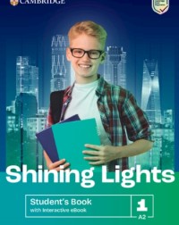 SHINING LIGHTS LEVEL 1 STUDENT'S BOOK WITH INTERACTIVE EBOOK (ISBN: 9781009231411) SHINING LIGHTS LEVEL 1 STUDENT'S BOOK WITH INTERACTIVE EBOOK (ISBN: 9781009231411)