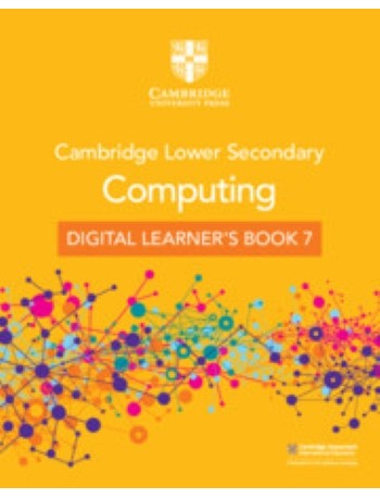 CAMBRIDGE LOWER SECONDARY COMPUTING DIGITAL LEARNER'S BOOK 7 (1 YEAR) (ISBN: 9781009297035) CAMBRIDGE LOWER SECONDARY COMPUTING DIGITAL LEARNER'S BOOK 7 (1 YEAR) (ISBN: 9781009297035)