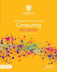 CAMBRIDGE LOWER SECONDARY COMPUTING LEARNER'S BOOK 7 WITH DIGITAL ACCESS (1 YEAR) (ISBN: 9781009297059) CAMBRIDGE LOWER SECONDARY COMPUTING LEARNER'S BOOK 7 WITH DIGITAL ACCESS (1 YEAR) (ISBN: 9781009297059)