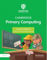 CAMBRIDGE PRIMARY COMPUTING LEARNER'S BOOK 4 WITH DIGITAL ACCESS (1 YEAR) (ISBN: 9781009309257)