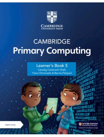 CAMBRIDGE PRIMARY COMPUTING LEARNER'S BOOK 5 WITH DIGITAL ACCESS (1 YEAR) (ISBN: 9781009309288)