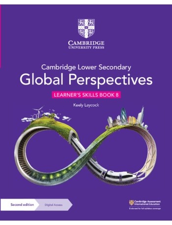 CAMBRIDGE LOWER SECONDARY GLOBAL PERSPECTIVES LEARNER'S SKILLS BOOK 8 WITH DIGITAL ACCESS 2ND ED (1 YEAR) (ISBN: 9781009316057)