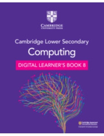 CAMBRIDGE LOWER SECONDARY COMPUTING DIGITAL LEARNER'S BOOK 8 (1 YEAR) (ISBN: 9781009320573) CAMBRIDGE LOWER SECONDARY COMPUTING DIGITAL LEARNER'S BOOK 8 (1 YEAR) (ISBN: 9781009320573)