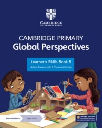 CAMBRIDGE PRIMARY GLOBAL PERSPECTIVES LEARNER'S SKILLS BOOK 5 WITH DIGITAL ACCESS 2ND ED (1Y) (BUNDLE) (ISBN: 9781009325707) CAMBRIDGE PRIMARY GLOBAL PERSPECTIVES LEARNER'S SKILLS BOOK 5 WITH DIGITAL ACCESS 2ND ED (1Y) (BUNDLE) (ISBN: 9781009325707)