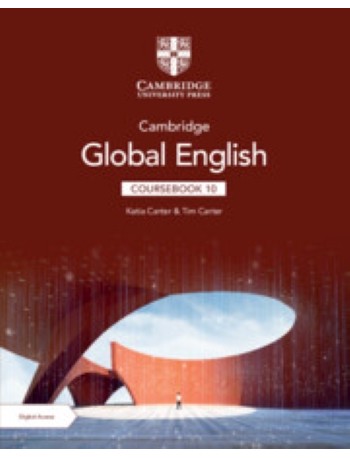 CAMBRIDGE GLOBAL ENGLISH COURSEBOOK 10 WITH DIGITAL ACCESS (2 YEARS) (ISBN: 9781009364621)