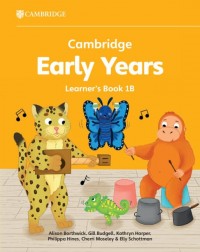 CAMBRIDGE EARLY YEARS LEARNER'S BOOK 1B (ISBN: 9781009387866) CAMBRIDGE EARLY YEARS LEARNER'S BOOK 1B (ISBN: 9781009387866)