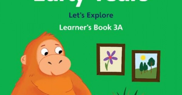CAMBRIDGE EARLY YEARS LET'S EXPLORE LEARNER'S BOOK 3A (ISBN ...