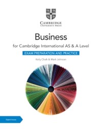 CAMBRIDGE INTERNATIONAL AS & A LEVEL BUSINESS EXAM PREPARATION AND PRACTICE WITH E BOOK (2 YEARS) (ISBN: 9781009388573) CAMBRIDGE INTERNATIONAL AS & A LEVEL BUSINESS EXAM PREPARATION AND PRACTICE WITH E BOOK (2 YEARS) (ISBN: 9781009388573)