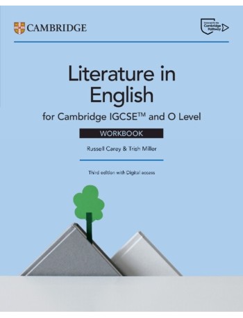 CAMBRIDGE IGCSE AND O LEVEL LITERATURE IN ENGLISH WORKBOOK WITH DIGITAL ACCESS (2 YEARS) (ISBN:  9781009522687)
