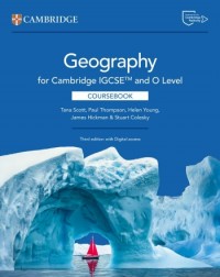 CAMBRIDGE IGCSE AND O LEVEL GEOGRAPHY COURSEBOOK WITH DIGITAL ACCESS (2 YEARS) (ISBN: 9781009535632) CAMBRIDGE IGCSE AND O LEVEL GEOGRAPHY COURSEBOOK WITH DIGITAL ACCESS (2 YEARS) (ISBN: 9781009535632)