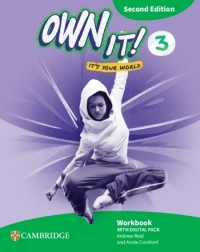 OWN IT! LEVEL 3 WORKBOOK WITH DIGITAL PACK 2ND EDITION (ISBN: 9781009811712) OWN IT! LEVEL 3 WORKBOOK WITH DIGITAL PACK 2ND EDITION (ISBN: 9781009811712)