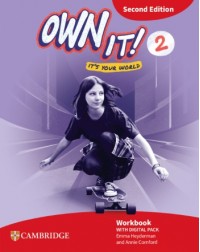 OWN IT! LEVEL 2 WORKBOOK WITH DIGITAL PACK 2ND EDITION (ISBN: 9781009811941O OWN IT! LEVEL 2 WORKBOOK WITH DIGITAL PACK 2ND EDITION (ISBN: 9781009811941O