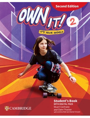 OWN IT! LEVEL 2 STUDENT'S BOOK WITH DIGITAL PACK 2ND EDITION (ISBN: 9781009811972) OWN IT! LEVEL 2 STUDENT'S BOOK WITH DIGITAL PACK 2ND EDITION (ISBN: 9781009811972)
