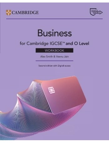 CAMBRIDGE IGCSE AND O LEVEL BUSINESS WORKBOOK WITH DIGITAL ACCESS (2 YEARS) (ISBN: 9781009813549) CAMBRIDGE IGCSE AND O LEVEL BUSINESS WORKBOOK WITH DIGITAL ACCESS (2 YEARS) (ISBN: 9781009813549)