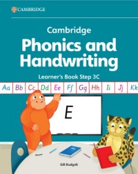 CAMBRIDGE PHONICS AND HANDWRITING LEARNER'S BOOK 3C (ISBN:  9781009819046)