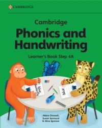 CAMBRIDGE PHONICS AND HANDWRITING LEARNER'S BOOK 4A (ISBN:  9781009821124)