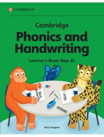 CAMBRIDGE PHONICS AND HANDWRITING LEARNER'S BOOK 4C (ISBN:  9781009821162)