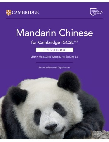 MANDARIN CHINESE FOR CAMBRIDGE IGCSE COURSEBOOK WITH DIGITAL ACCESS (2 YEARS) (ISBN:  9781009826341)