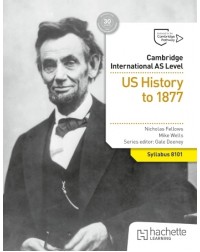 CAMBRIDGE INTERNATIONAL AS LEVEL HISTORY: US HISTORY TO 1877 (ISBN: 9781036008987) CAMBRIDGE INTERNATIONAL AS LEVEL HISTORY: US HISTORY TO 1877 (ISBN: 9781036008987)