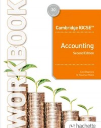 HACHETTE LEARNING CAMBRIDGE IGCSE AND O LEVEL ACCOUNTING SECOND EDITION (WORKBOOK) (ISBN: 9781036010638) HACHETTE LEARNING CAMBRIDGE IGCSE AND O LEVEL ACCOUNTING SECOND EDITION (WORKBOOK) (ISBN: 9781036010638)