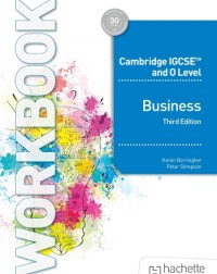CAMBRIDGE IGCSE AND O LEVEL BUSINESS WORKBOOK 3E (ISBN: 9781036010720)