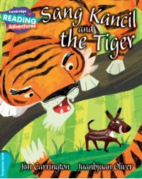 SANG KANCIL AND THE TIGER (ISBN: 9781107550926) SANG KANCIL AND THE TIGER (ISBN: 9781107550926)