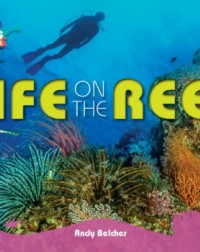 LIFE ON THE REEF (ISBN: 9781107560222) LIFE ON THE REEF (ISBN: 9781107560222)