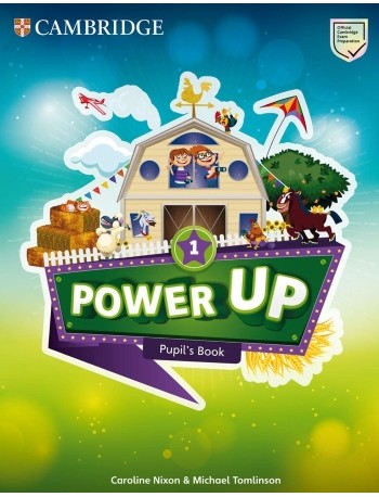 POWER UP LEVEL 1 PUPIL'S BOOK (ISBN: 9781108413749) POWER UP LEVEL 1 PUPIL'S BOOK (ISBN: 9781108413749)