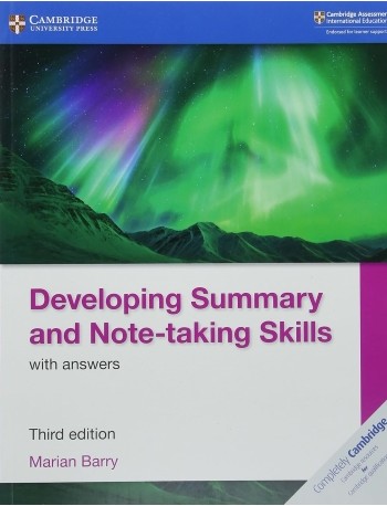 DEVELOPING SUMMARY AND NOTE TAKING SKILLS WITH ANSWERS (ISBN: 9781108440790)