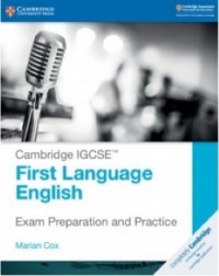 NEW CAMBRIDGE IGCSE FIRST LANGUAGE ENGLISH EXAM PREPARATION AND PRACTICE (ISBN: 9781108717045) NEW CAMBRIDGE IGCSE FIRST LANGUAGE ENGLISH EXAM PREPARATION AND PRACTICE (ISBN: 9781108717045)
