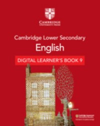 CAMBRIDGE LOWER SECONDARY ENGLISH DIGITAL LEARNER’S BOOK STAGE 9 (1 YEAR) (ISBN: 9781108746670)