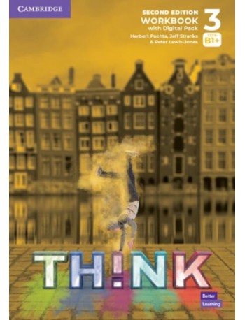 THINK LEVEL 3 WORKBOOK WITH DIGITAL PACK 2ND EDITION (ISBN: 9781108785655) THINK LEVEL 3 WORKBOOK WITH DIGITAL PACK 2ND EDITION (ISBN: 9781108785655)