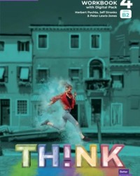 THINK LEVEL 4 WORKBOOK WITH DIGITAL PACK 2ND EDITION (ISBN: 9781108855587)