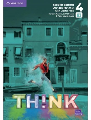 THINK LEVEL 4 WORKBOOK WITH DIGITAL PACK 2ND EDITION (ISBN: 9781108855587) THINK LEVEL 4 WORKBOOK WITH DIGITAL PACK 2ND EDITION (ISBN: 9781108855587)