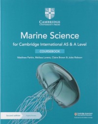 CAMBRIDGE INTERNATIONAL AS & A LEVEL MARINE SCIENCE COURSEBOOK WITH DIGITAL ACCESS (2 YEARS) (ISBN: 9781108866064) CAMBRIDGE INTERNATIONAL AS & A LEVEL MARINE SCIENCE COURSEBOOK WITH DIGITAL ACCESS (2 YEARS) (ISBN: 9781108866064)