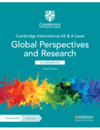 NEW CAMBRIDGE INTERNATIONAL AS & A LEVEL GLOBAL PERSPECTIVES AND RESEARCH COURSEBOOK (2 YEARS) ( ISBN: 9781108909150)