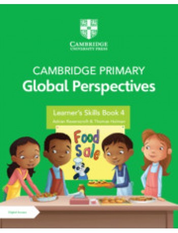 NEW CAMBRIDGE PRIMARY GLOBAL PERSPECTIVES LEARNER'S SKILLS BOOK 4 WITH DIGITAL ACCESS (1 YEAR) ( ISBN: 9781108926713)