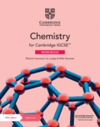 CAMBRIDGE IGCSE CHEMISTRY WORKBOOK WITH DIGITAL ACCESS (2 YEARS) ( ISBN: 9781108948333) CAMBRIDGE IGCSE CHEMISTRY WORKBOOK WITH DIGITAL ACCESS (2 YEARS) ( ISBN: 9781108948333)