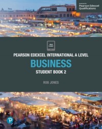 PEARSON EDEXCEL INTERNATIONAL A LEVEL BUSINESS STUDENT BOOK AND ACTIVEBOOK 2 (ISBN: 9781292239163)