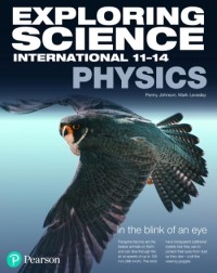 KS3 EXPLORING SCIENCE INTERNATIONAL PHYSICS STUDENT BOOK (ISBN: 9781292294179)