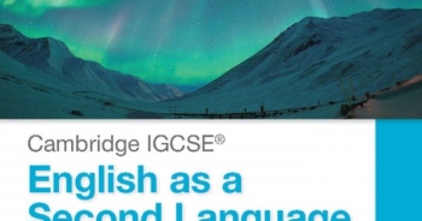 Cambridge Igcse English As A Second Language Exam Preparation And Cambridge Igcse English As A Second Language Exam Preparation And