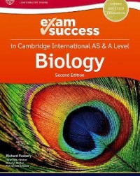 NEW EXAM SUCCESS IN BIOLOGY AS AND A LEVEL ( ISBN: 9781382005470) NEW EXAM SUCCESS IN BIOLOGY AS AND A LEVEL ( ISBN: 9781382005470)