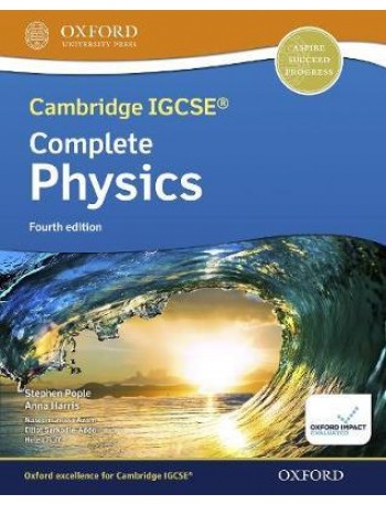 CAMBRIDGE IGCSE & O LEVEL COMPLETE PHYSICS: STUDENT BOOK (FOURTH EDITION) ( ISBN: 9781382005944)