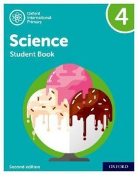 NEW OXFORD INTERNATIONAL PRIMARY SCIENCE: STUDENT BOOK 4 (SECOND EDITION) ( ISBN: 9781382006576)