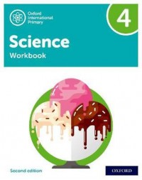 NEW OXFORD INTERNATIONAL PRIMARY SCIENCE: WORKBOOK 4 (SECOND EDITION) ( ISBN: 9781382006637) NEW OXFORD INTERNATIONAL PRIMARY SCIENCE: WORKBOOK 4 (SECOND EDITION) ( ISBN: 9781382006637)