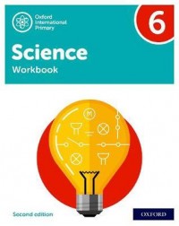 NEW OXFORD INTERNATIONAL PRIMARY SCIENCE: WORKBOOK 6 (SECOND EDITION) ( ISBN: 9781382006651) NEW OXFORD INTERNATIONAL PRIMARY SCIENCE: WORKBOOK 6 (SECOND EDITION) ( ISBN: 9781382006651)
