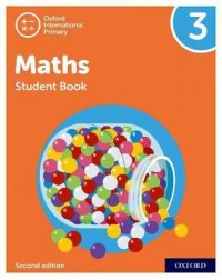 NEW OXFORD INTERNATIONAL PRIMARY MATHEMATICS: STUDENT BOOK 3 (SECOND EDITION) ( ISBN: 9781382006682) NEW OXFORD INTERNATIONAL PRIMARY MATHEMATICS: STUDENT BOOK 3 (SECOND EDITION) ( ISBN: 9781382006682)
