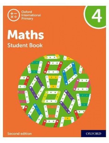 NEW OXFORD INTERNATIONAL PRIMARY MATHEMATICS: STUDENT BOOK 4 (SECOND EDITION) ( ISBN: 9781382006699)