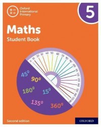 NEW OXFORD INTERNATIONAL PRIMARY MATHEMATICS: STUDENT BOOK 5 (SECOND EDITION ) ( ISBN: 9781382006705) NEW OXFORD INTERNATIONAL PRIMARY MATHEMATICS: STUDENT BOOK 5 (SECOND EDITION ) ( ISBN: 9781382006705)