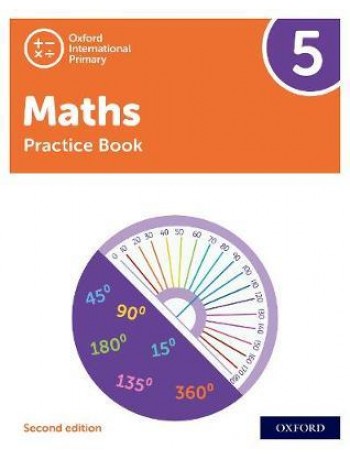 NEW OXFORD INTERNATIONAL PRIMARY MATHEMATICS: PRACTICE BOOK 5 (SECOND EDITION) ( ISBN: 9781382006767)